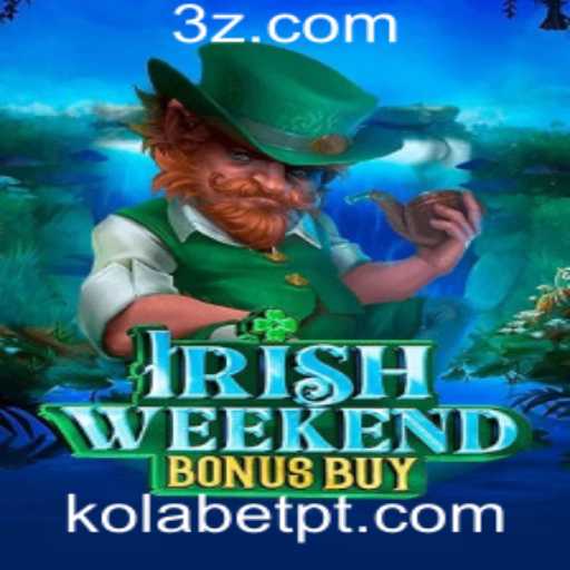IrishWeekendBonusBuy: A Nova Sensação do Kolabet Cassino
